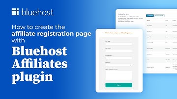 How to create the affiliate registration page with the Bluehost Affiliates plugin