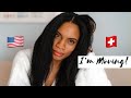 I'M MOVING TO SWITZERLAND 🇨🇭 | Goodbye (again), USA 🇺🇸