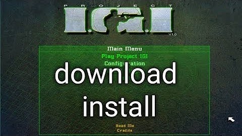 HOW TO DOWNLOAD PROJECT IGI FROM a GENUINE SITE|mqcgaming