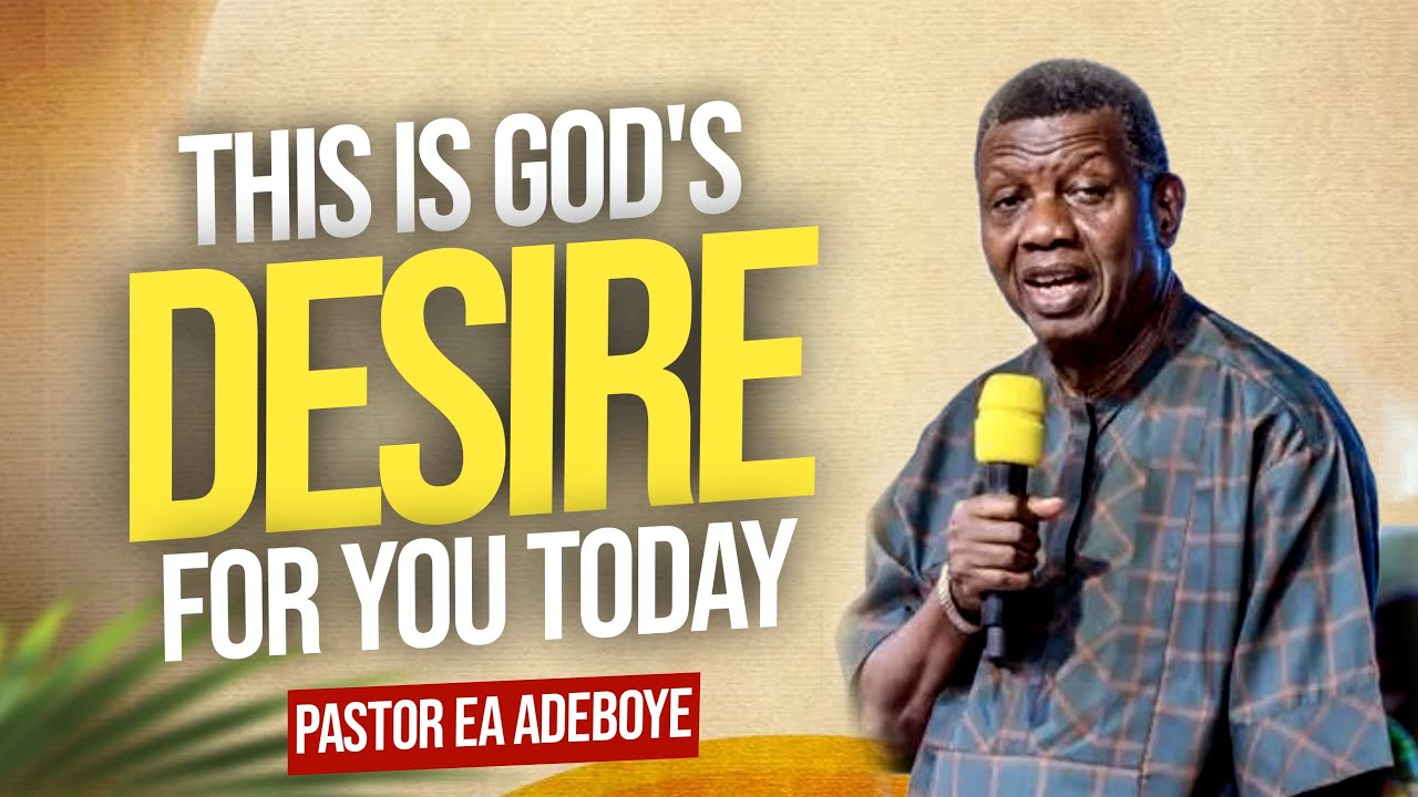 Do This and God Will Answer Your Prayers Speedily - Pastor EA Adeboye