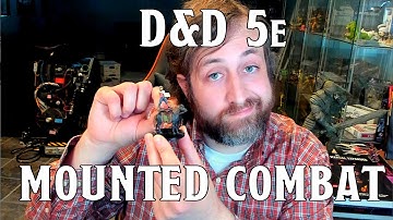 Mounted Combat in D&D 5e | Nerd Immersion