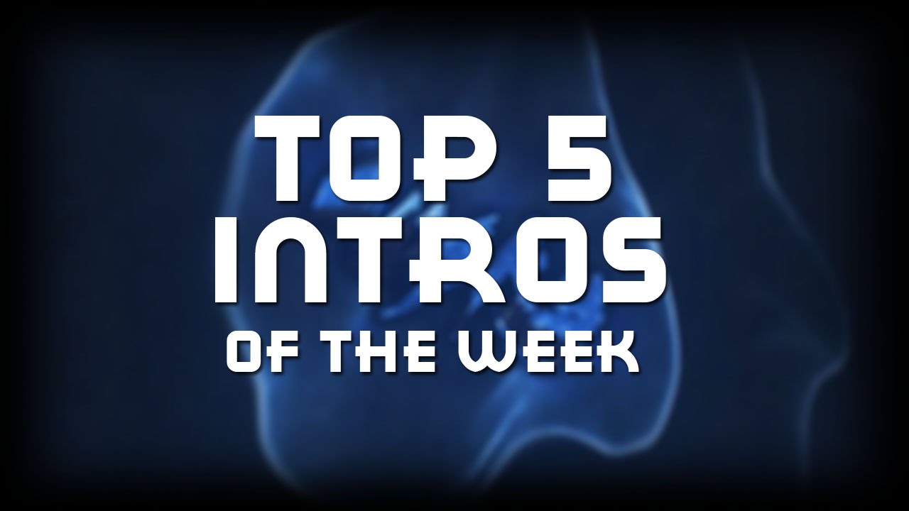 Top 5 Intros Of The Week [Week #2] - YouTube