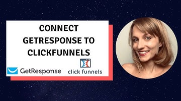 Connect GetResponse to ClickFunnels