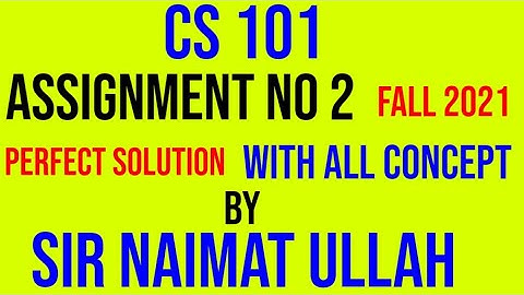 CS101 assignment 3 solution fall 2020|CS 101|assignment 3|Solution||fall2021|webpage|Code|vu.