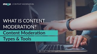 What is Content Moderation? Types of Content Moderation, Tools and More screenshot 3