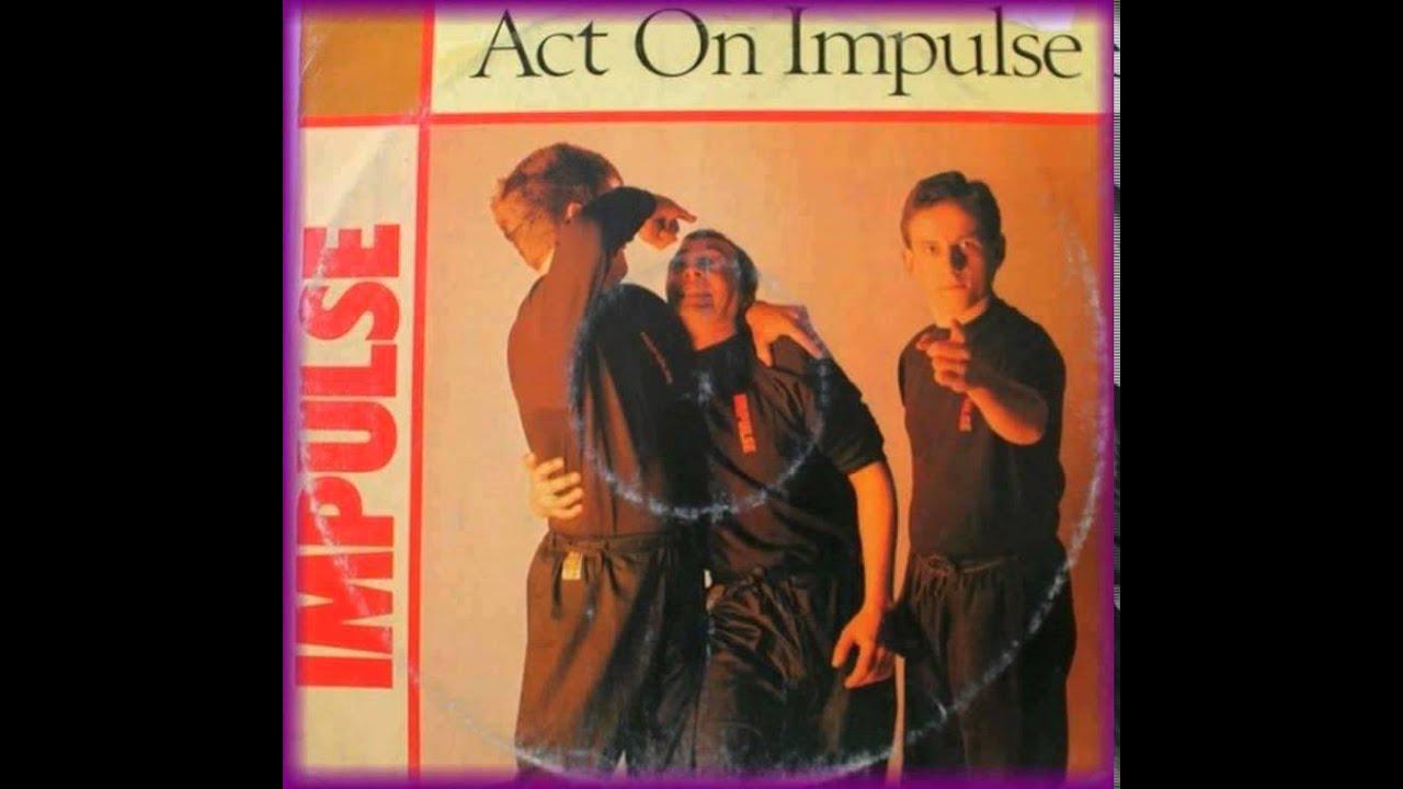 Impulse Act On Impulse 1983 New Wave Synthpop YouTube