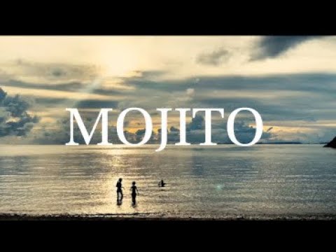 Mojito Instrumental MV
