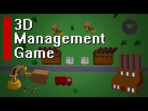 3D Management Game Devlog - #2 - Factories and UI