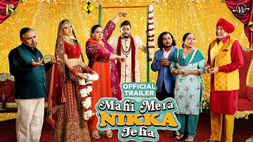 Mahi Mera Nikka Jeha (Official Trailer) | Pukhraj Bhalla | Hashneen |Jaswinder Bhalla| Rel on 3/6/22