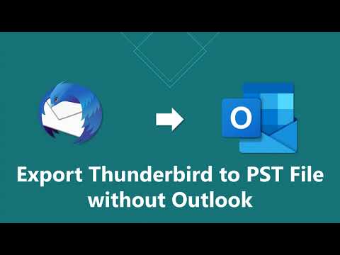 How to Export Thunderbird to PST Without Outlook | Updated 2023 Tutorial
