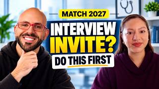 Residency Interview Invite Do? These 7 Things First | IMG Match 2027