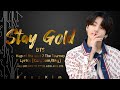 BTS - Stay Gold [Lyrics KAN/ROM/ENG]