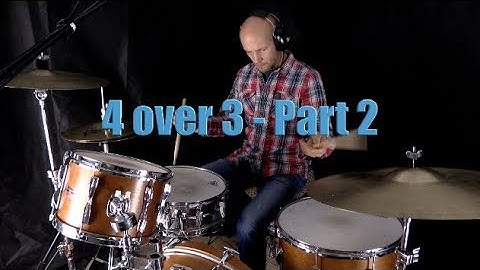 4 over 3  Polyrhythm - Part 2