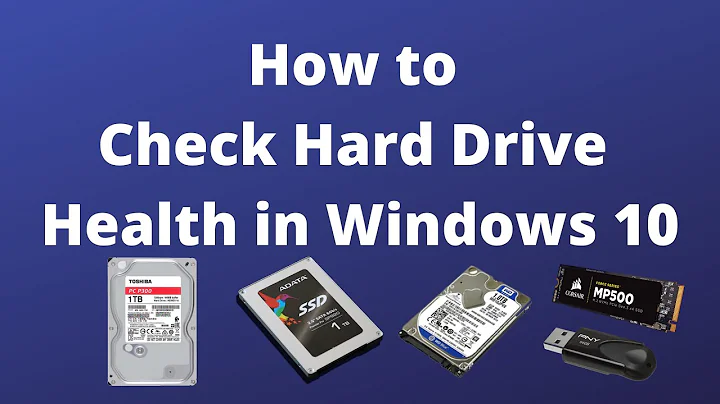 How to Check Hard Drive Health in Windows 10