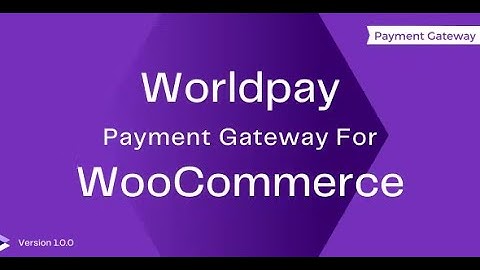 WorldPay Payment Gateway For WooCommerce By InnovativeWP