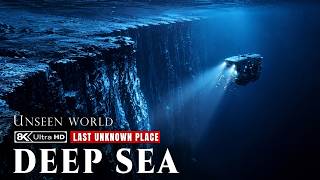 The Deep Ocean: The Last Unknown World on Earth