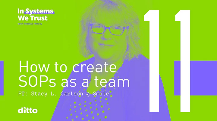 11: How to Create SOPs as a Team with Stacy L. Car...