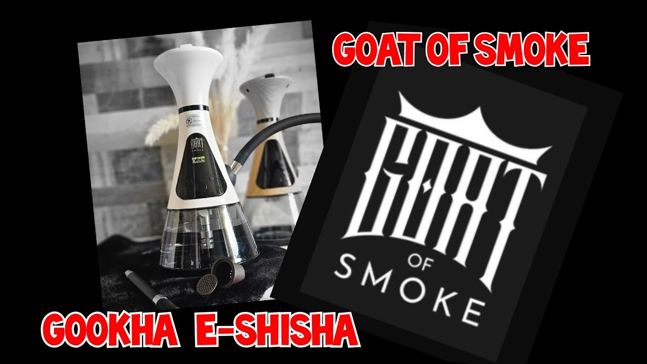Goat of Smoke - GookHa E-Shisha / Unboxing und Ersteindruck- NEU, Code!!! In der Beschreibung