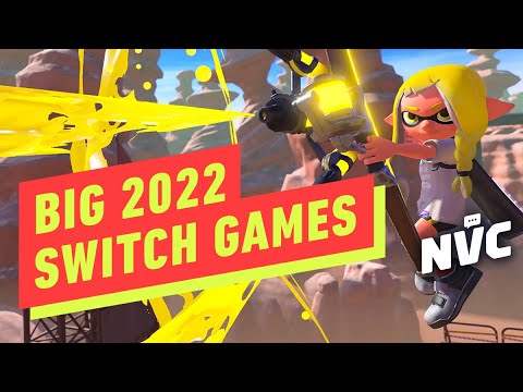 The 5 Most Exciting Nintendo Switch Games of 2022 - NVC 593