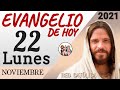 Evangelio de Hoy Lunes 22 de Noviembre de 2021 | REFLEXIÓN | Red Catolica