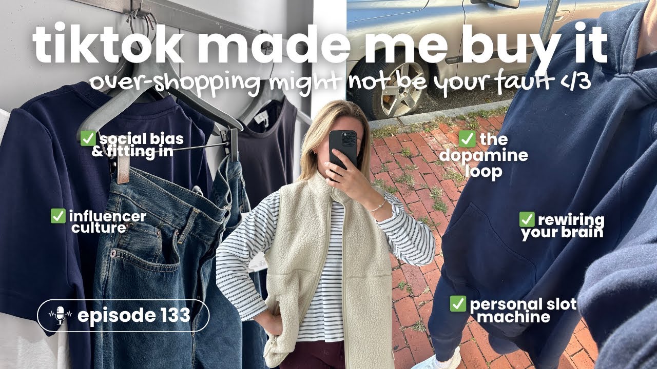 133. How Influencer Culture Is Rewiring Your Brain to Want More & Buy More (and how to fix it!!!!)