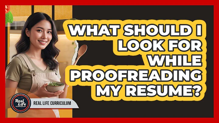 What Should I Look For While Proofreading My Resume?