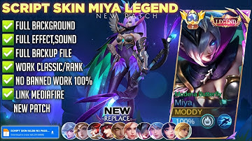 Script Skin Miya Legend Modena Butterfly no Password | Full Effect & Voice | Latest Patch Mlbb