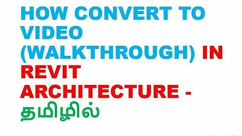 revit architecture - walk through in tamil