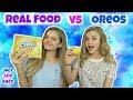 Real Food vs Oreos Challenge ~ Jacy and Kacy