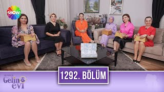 Aslı Hünel ile Gelin Evi 1292. Bölüm | 8 Mayıs 2024