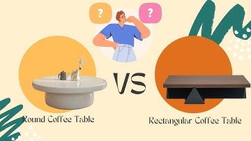 Rectangular vs. Round Coffee Tables: Which One is Right for You?