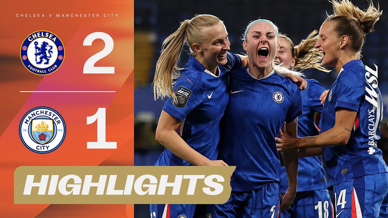 💥 Beever-Jones & Hamano Fire Chelsea to Opening Day Win! | Chelsea v Man City Highlights BWSL 25-26