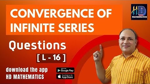 convergence of infinite series Bsc1/ IIT jam / csir net/ upsc maths / Rpsc maths / BPsc maths L 15