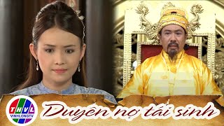 Cổ tích Việt Nam | DUYÊN NỢ TÁI SINH |Chuyện cổ tích mới nhất 2021 về mối tình vượt thời gian