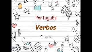 Português - Verbos/ 4º ano