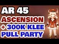 (Live) AR45 Ascension + HUGE Klee Pull Party - Genshin Impact Global
