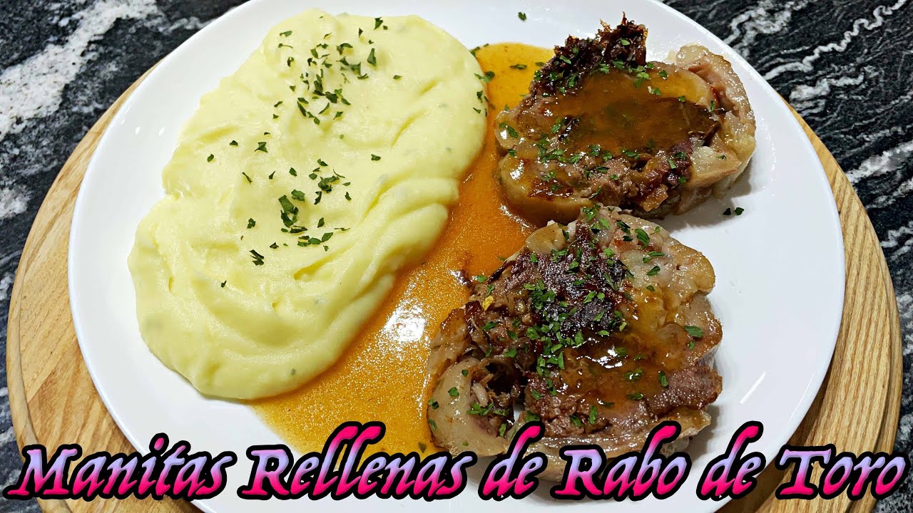 LA MEJOR RECETA PARA ESTA NAVIDAD / MANITAS RELLENAS DE RABO DE  TERNERA ¡¡BRUTAL!!