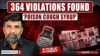 MP cough syrup deaths: Ground report from TN company that made deadly drug