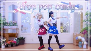 【プロセカ】drop pop candy [踊ってみた] [춤춰보았다]【UMO×MiM】【コスプレ】