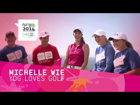Michelle Wie - YOG Loves Golf | Nanjing 2014 Youth Olympic Games