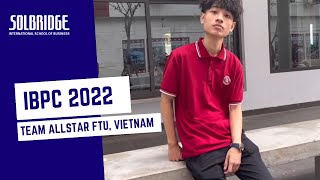 SolBridge IBPC 2022 | Team Introduction | Foreign Trade University
