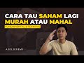 CARA TAU SAHAM LAGI MURAH ATO MAHAL EPS 8