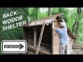 Building a Backwoods Shelter from Barn Wood