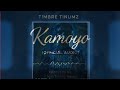 Timbre Tinumz Kamoyo Official Audio 