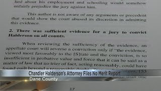 'The evidence was so substantial': Chandler Halderson's attorney files no merit report