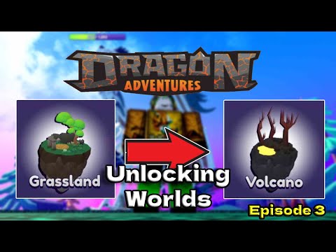 Unlocking Worlds (Episode 3) | Dragon Adventures [Roblox]