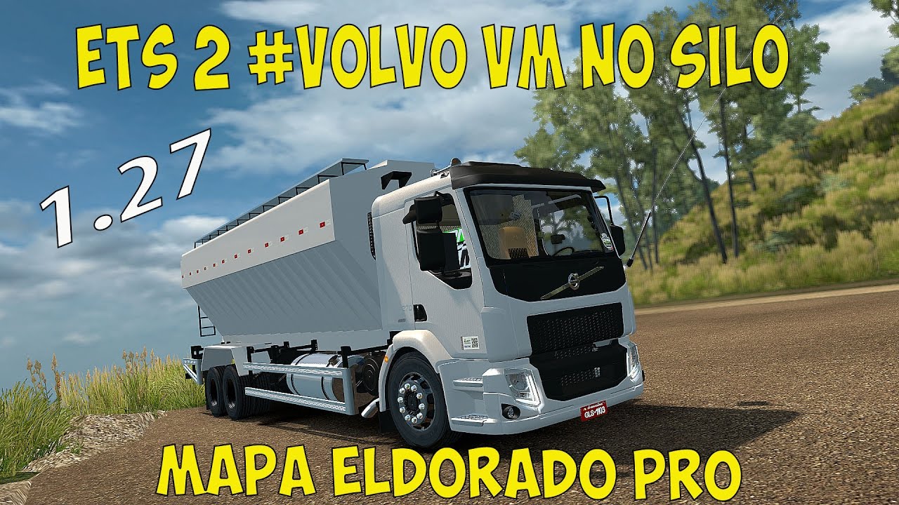 Euro Truck Simulator 2 Volvo VM no Silo Puxando Ração