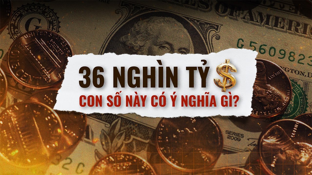 QUẢ BOM 36 NGHÌN TỶ USD của nền kinh tế Mỹ liệu có “phát nổ”? | IamSuSu | Thế Giới