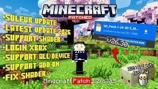 MINECRAFT PATCH LATEST 1.26.30 | MEDIAFIRE APK 1.26.30.5 - SULFUR UPDATE HOTFIX UPDATE