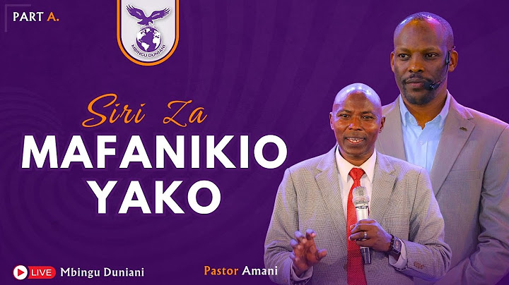 SIRI ZA MAFANIKIO YAKO | PASTOR AMANI | 12 JULY 2025